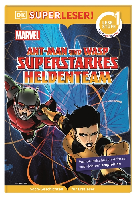 SUPERLESER! MARVEL Ant-Man und Wasp Superstarkes Heldenteam - Julia March