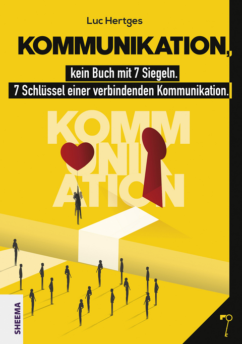 Kommunikation, kein Buch mit 7 Siegeln - Luc Hertges