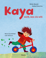 Kaya weiß, was sie will - Heike Brandt