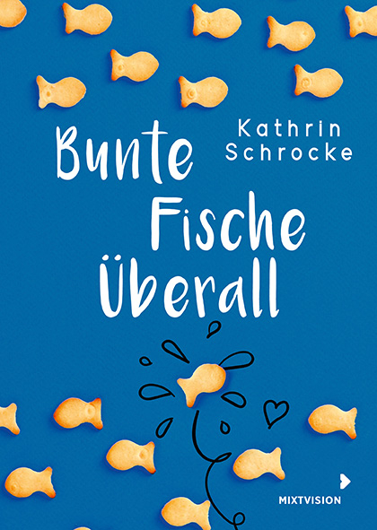 Bunte Fische überall - Kathrin Schrocke