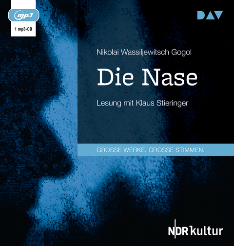 Die Nase - Nikolai Wassiljewitsch Gogol