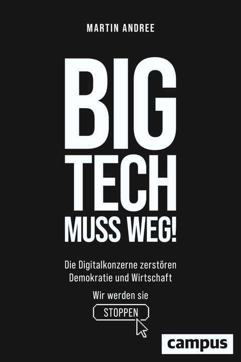 Big Tech muss weg! - Martin Andree