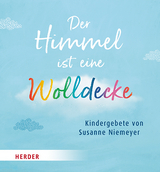 Der Himmel ist eine Wolldecke - Susanne Niemeyer