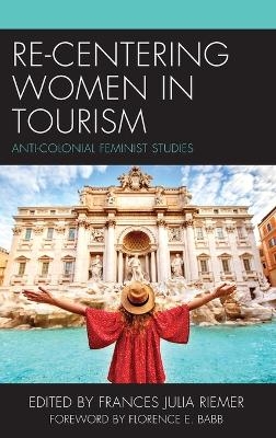 Re-Centering Women in Tourism - 