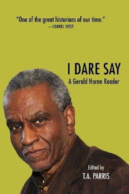 The Gerald Horne Reader - Gerald Horne