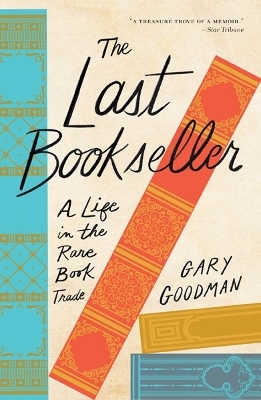 The Last Bookseller - Gary Goodman