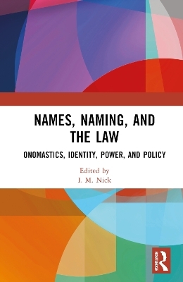 Names, Naming, and the Law - 