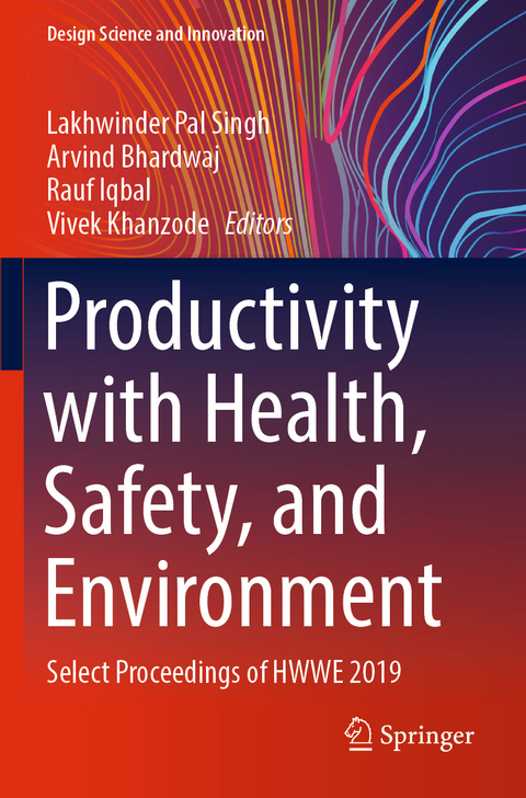 Productivity with Health, Safety, and Environment - 