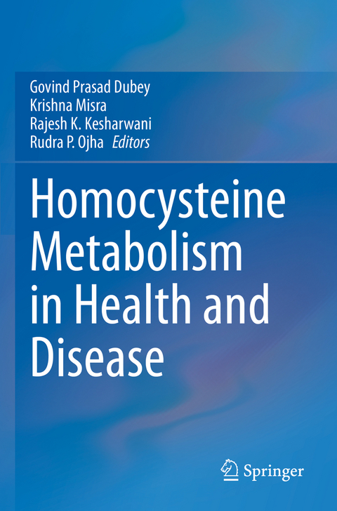 Homocysteine Metabolism in Health and Disease - 