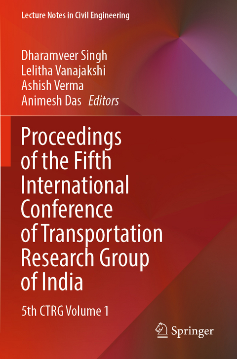 Proceedings of the Fifth International Conference of Transportation Research Group of India - 