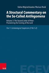 A Structural Commentary on the So-Called Antilegomena - Kalina Wojciechowska, Mariusz Rosik