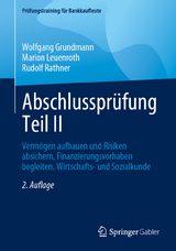 Abschlussprüfung Teil II - Wolfgang Grundmann, Marion Leuenroth, Rudolf Rathner