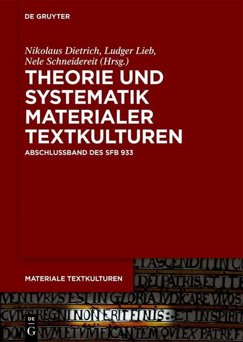 Theorie und Systematik materialer Textkulturen - 