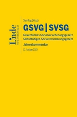 GSVG & SVSG | Gewerbliches Sozialversicherungsgesetz & Selbständigen-Sozialversicherungsgesetz - Atria, Robert; Derntl, Johannes; Felix, Ferdinand; Galler, Margit; Dydo-Glowacka, Marta; Graf-Schimek, Caroline; Kouchmeshgi, Dorothee; Pflug, Johannes; Rosenmayr-Khoshideh, Martina; Roth, Britta; Scheiber, Judith; Schober, Walter; Sonntag, Martin; Taudes, Ruth; Vollmost, Georg; Ziegelbauer, Jörg; Sonntag, Martin