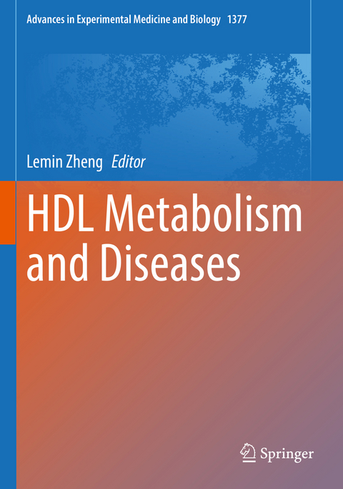 HDL Metabolism and Diseases - 