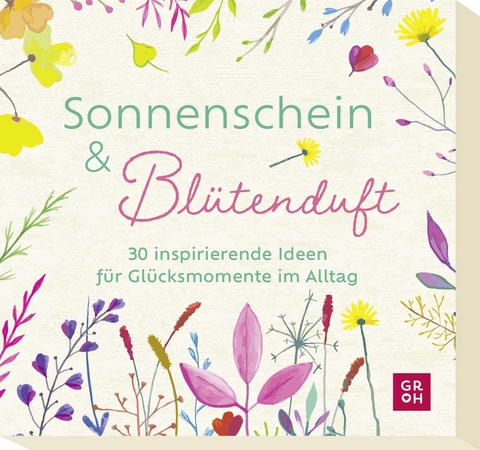 Sonnenschein und Blütenduft - Ursula Kohaupt