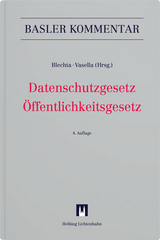 Datenschutzgesetz/Öffentlichkeitsgesetz - Blechta, Gabor P.; Vasella, David; Blechta, Gabor P.; Bühler, Robert; Bühlmann, Lukas; Dal Molin, Luca; Dedeyan, Daniel; Drechsler, Christian; Ehrensperger, Jennifer; Fuchs, Philippe; Gautschi, Adrian M.; Glatthaar, Matthias; Gotschev, Georg G.; Götzinger, Lena; Gramigna, Ralph; Grüninger, Christoph; Häner, Isabelle; Hanselmann, Isabelle; Harasgama, Rehana; Henseler, Simon; Huber, René; Husi-Stämpfli, Sandra; Isler, Michael; Keller, Claudia; Kröger, Arnd Ulrich; Kunz, Christian; Kunz, Oliver M.; Kunz, Simon; Laux, Christian; Mathys, Roland; Mazidi, Simon; Morand, Anne-Sophie; Rampini, Corrado; Reinle, Michael; Roos, Dominique; Roth, Florian; Schneider, Jürg; Schönbächler, Matthias R.; Schwegler, Astrid; Stamm-Pfister, Christa; Steiger, Reto; Steimen, Urs; Steiner, Thomas; Stöckli, Andreas; Thomann, Kenzo; Tuchschmid, Felix; Vasella, David; Weber, Yannik; Wesiak-Schmidt, Kirsten; Widmer, Michael; Zobl, Martin; Bangert, Jan; Belser, Urs; Jöhri, Yvonne; Maurer-Lambrou, Urs; Pauli, Kurt; Riklin (†), Franz; Rudin, Beat; Seethaler, Frank; Steiner, Andrea; Studer, Marcel; Winterberger-Yang, Martin