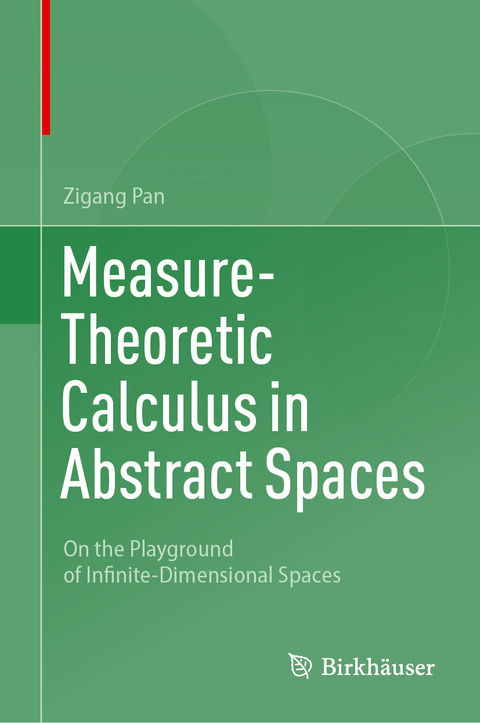 Measure-Theoretic Calculus in Abstract Spaces - Zigang Pan