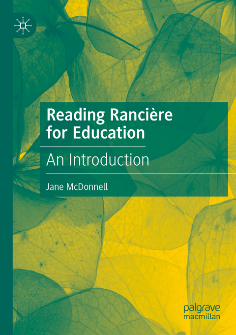 Reading Rancière for Education - Jane McDonnell