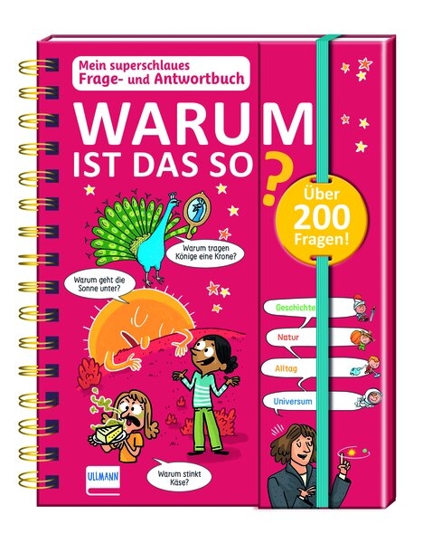 Mein superschlaues Frage- und Antwortbuch - Warum ist das so? - Isabelle Fougère