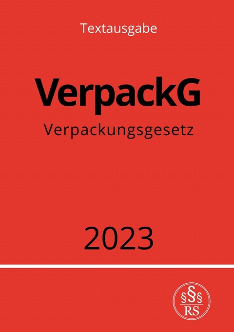 Verpackungsgesetz - VerpackG 2023 - Ronny Studier