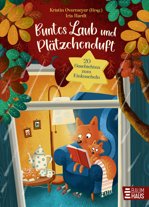 Buntes Laub und Plätzchenduft. 20 Geschichten zum Einkuscheln - 