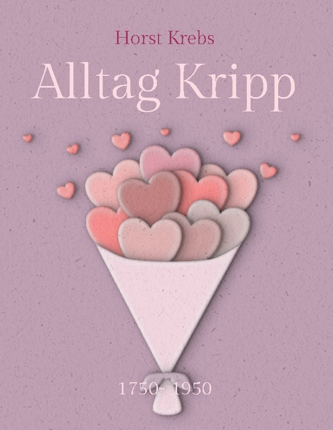 Alltag Kripp - Horst Krebs