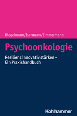 Psychoonkologie - Christa Diegelmann, Margarete Isermann, Tanja Zimmermann