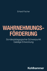 Wahrnehmungsförderung - Erhard Fischer