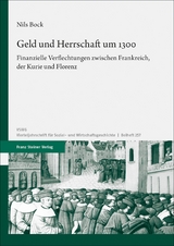 Geld und Herrschaft um 1300 - Nils Bock