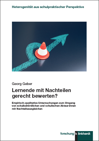 Lernende mit Nachteilen gerecht bewerten? - Georg Geber