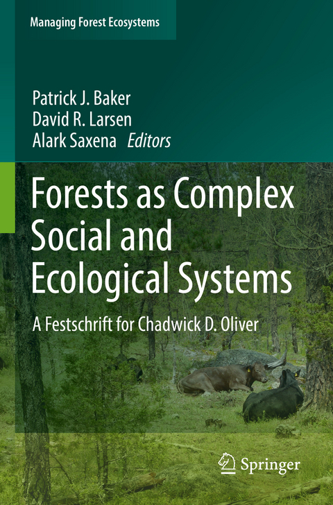 Forests as Complex Social and Ecological Systems - 