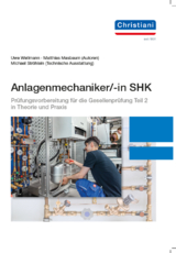 Anlagenmechaniker/-in SHK - Uwe Wellmann, Matthias Masbaum, Michael Ströhlein