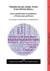 Digitaler Mathematikunterricht in Forschung und Praxis - 