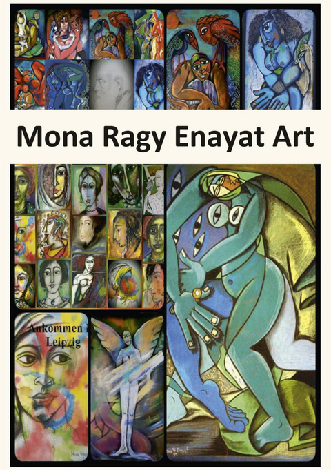 Mona Ragy Enayat Art - Mona Ragy Enayat