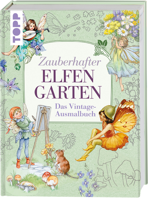 Zauberhafter Elfengarten -  Frechverlag