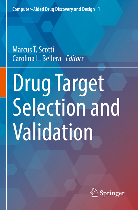 Drug Target Selection and Validation - 