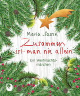 Zusammen ist man nie allein - Maria Sassin