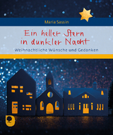 Ein heller Stern in dunkler Nacht - Maria Sassin