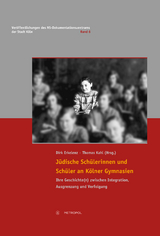 Jüdische Schülerinnen und Schüler an Kölner Gymnasien - 