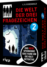 Die Welt der drei Fragezeichen 2 – Das neue spannende Quiz rund um die Kultdetektive - C. R. Rodenwald