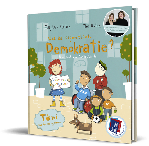 Was ist eigentlich Demokratie? - Tina Ruthe, Sally Lisa Starken