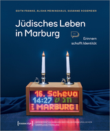 Jüdisches Leben in Marburg - Edith Franke, Alisha Meininghaus, Susanne Rodemeier