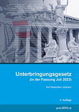 Unterbringungsgesetz (idF Juli 2023) - 