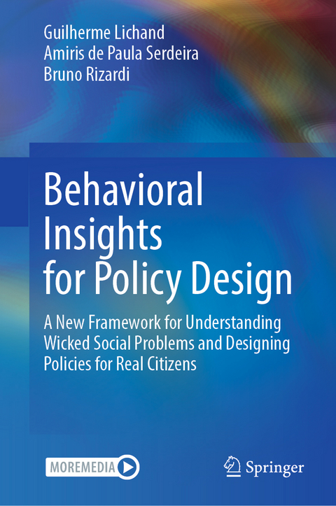 Behavioral Insights for Policy Design - Guilherme Lichand, Amiris de Paula Serdeira, Bruno Rizardi