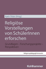 Religiöse Vorstellungen von SchülerInnen erforschen - 