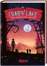 Crater Lake: Der Horror geht weiter (Crater Lake 2) - Jennifer Killick