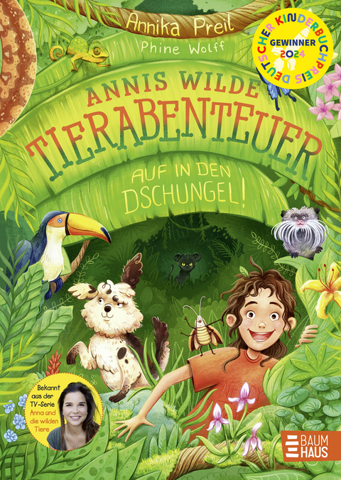 Annis wilde Tierabenteuer - Annika Preil