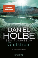 Glutstrom - Daniel Holbe, Ben Tomasson