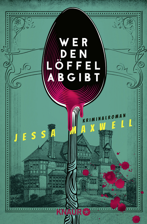 Wer den Löffel abgibt - Jessa Maxwell